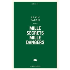 Mille secrets mille dangers