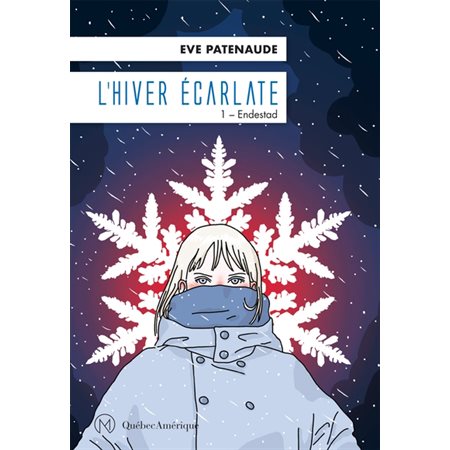 L'hiver écarlate T.01 : Endestad : 12-14