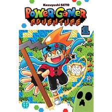 Power gamer adventure T.01 : Manga
