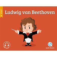 Beethoven : Histoire jeunesse. Révolution, XIXe siècle