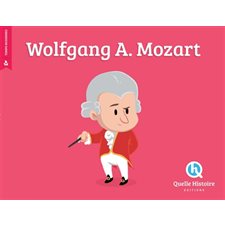Mozart : Histoire jeunesse. Temps modernes