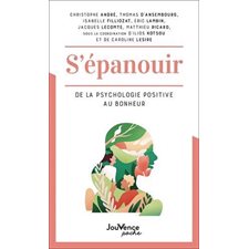 S'épanouir (FP) : De la psychologie positive au bonheur