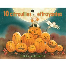 10 citrouilles effrayantes