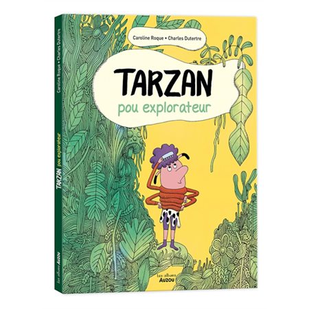 Tarzan, pou explorateur