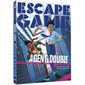 Agent double : Escape game : Auzou romans : 9-11