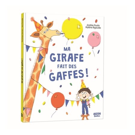 Ma girafe fait des gaffes ! : Mes grands albums