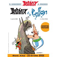 Astérix T.39 : Astérix et le griffon : Bande dessinée