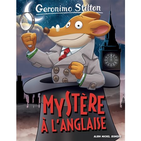 Geronimo Stilton T.97 : Mystère à l'anglaise : 6-8