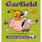 Album Garfield T.79 : Garfield : Bande dessinée