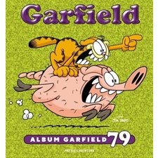 Album Garfield T.79 : Garfield : Bande dessinée