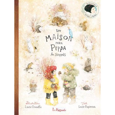 Une maison pour Pippa la souris : Le petit monde de Camille et Paolo : Avec une affiche géante