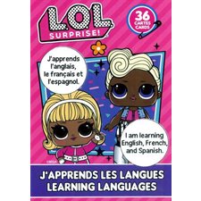 L. O. L. Surprise ! : 36 cartes : J'apprends les langues