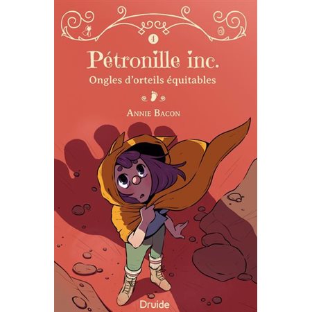 Pétronille inc. T.04 : Ongles d'orteils équitables : 6-8