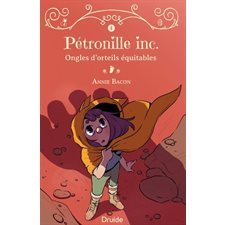 Pétronille inc. T.04 : Ongles d'orteils équitables : 6-8