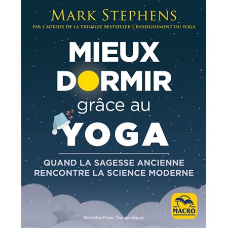 Mieux dormir grâce au yoga : Quand la sagesse ancienne rencontre la science moderne