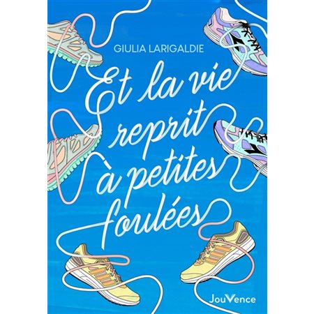 Et la vie reprit à petites foulées