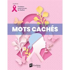 Mots cachés : Fondation cancer du sein du Québec
