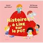 Histoires à lire sur le pot