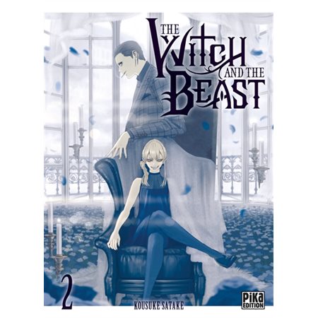 The Witch and the Beast T.02 : Manga : ADT