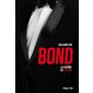 Bond : La légende en 25 films