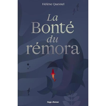 La bonté du rémora