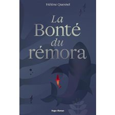 La bonté du rémora