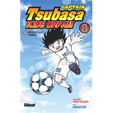 Captain Tsubasa : Kids dream T.01 : Déploie tes ailes, Tsubasa !! : Manga : JEU