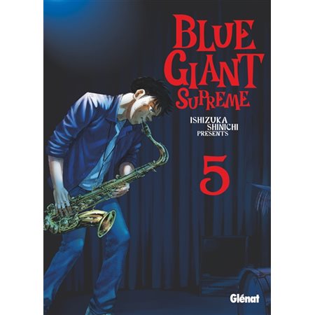 Blue giant supreme T.05 : Manga