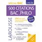 500 citations pour le bac de philo : Spécial bac : Lycée