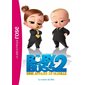 Baby Boss 2 : Une affaire de famille : Le roman du film : Bibliothèque rose : 6-8