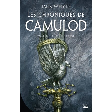 Les chroniques de Camulod T.03 : Le fils de l'aigle : FAN