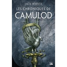 Les chroniques de Camulod T.03 : Le fils de l'aigle : FAN