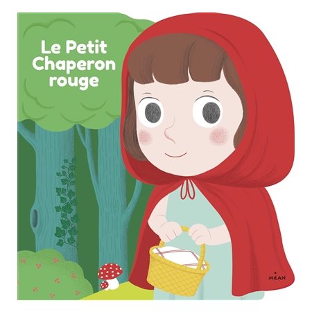 Le Petit Chaperon rouge : Mes contes en forme