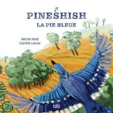 Pineshish, la pie bleue : 2e édition