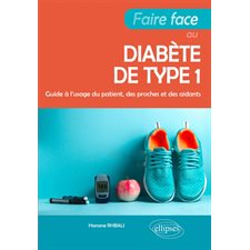 Faire face au diabète de type 1