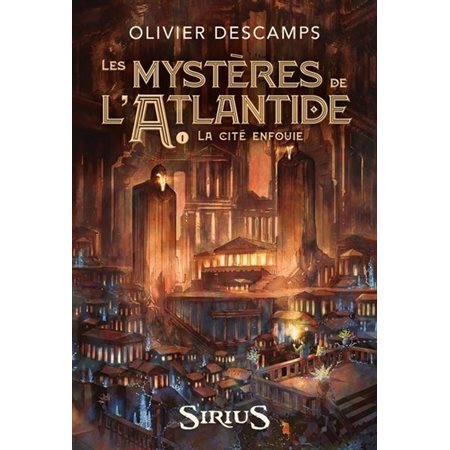 Les mystères de l'Atlantide T.01 : La cité enfouie : 12-14