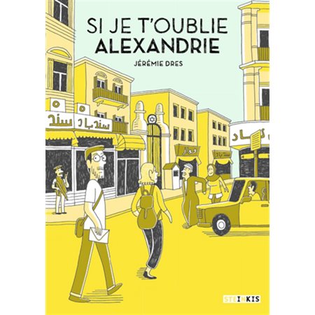 Si je t'oublie, Alexandrie : Bande dessinée