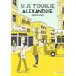 Si je t'oublie, Alexandrie : Bande dessinée