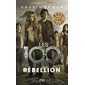 Les 100 T.04 (FP) : Rébellion