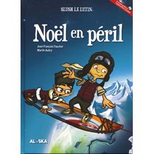 Noël en péril : Slush le lutin : Édition 2021