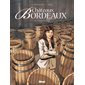 Châteaux Bordeaux T.11 : Le tonnelier : Bande dessinée