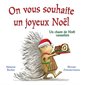 On vous souhaite un joyeux Noël : Un chant de Noël canadien : Couverture rigide