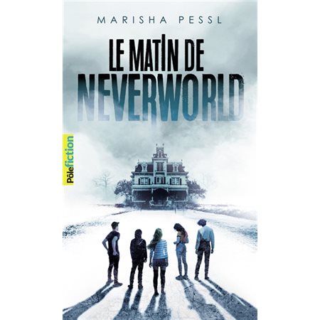 Le matin de Neverworld (FP)