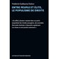 Entre peuple et élite, le populisme de droite (FP)
