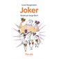 Joker : Mouche : 6-8