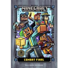 Minecraft : Chroniques de l'épée de bois T.06 : Combat final