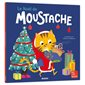 Le Noël de Moustache : Mes p'tits albums : Souple