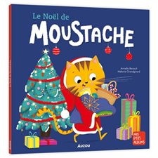 Le Noël de Moustache : Mes p'tits albums : Couverture souple