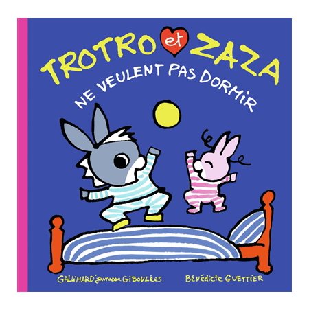 Trotro et Zaza T.26 : Trotro et Zaza ne veulent pas dormir