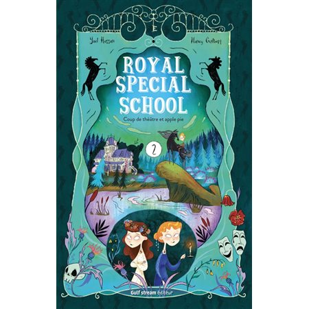 Royal special school T.02 : Coup de théâtre et apple pie